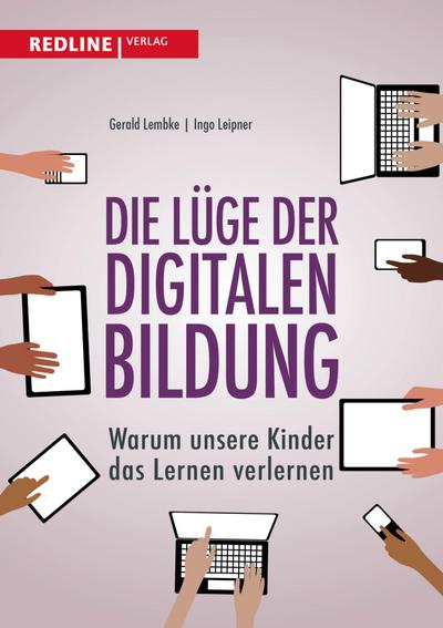 Die Lüge der digitalen Bildung