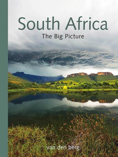 Berg, P: South Africa: The Big Picture