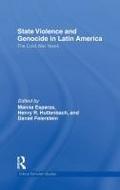 State Violence and Genocide in Latin America