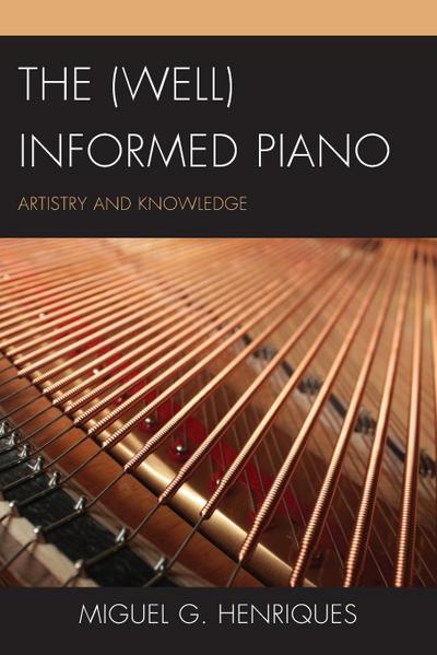 Henriques, M: (Well) Informed Piano