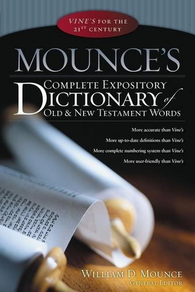 Mounce’s Complete Expository Dictionary of Old & New Testament Words