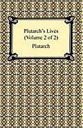 Plutarch’s Lives (Volume 2 of 2)