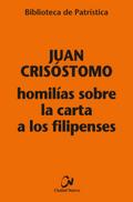 Homilías sobre la carta a los Filipenses