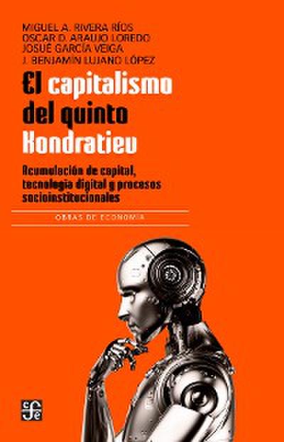 El capitalismo del quinto Kondratiev