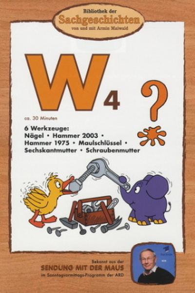 Bibliothek der Sachgeschichten - W4, 6 Werkzeuge, 1 DVD