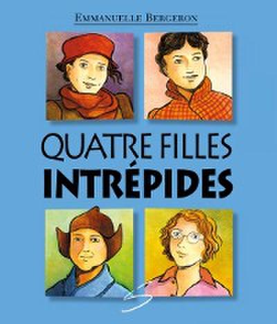 Quatre filles intrepides