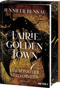 Fairiegolden Town - Der König der Verdammten