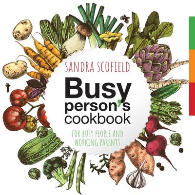 Busy person’s cookbook