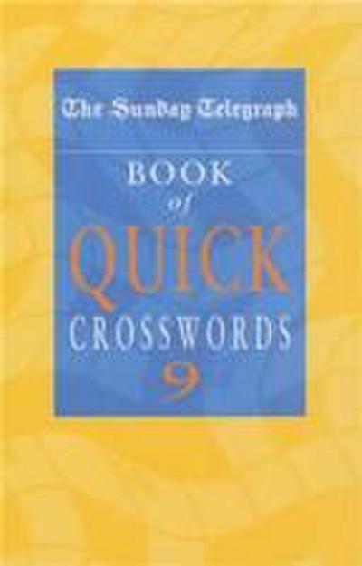 Sunday Telegraph Book of Quick Crosswords 9