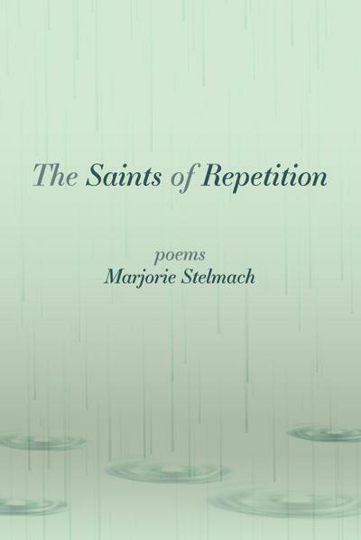 The Saints of Repetition