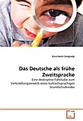 Das Deutsche als frühe Zweitsprache