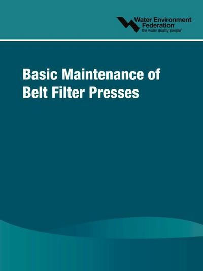 BASIC MAINTENANCE OF BELT FILT