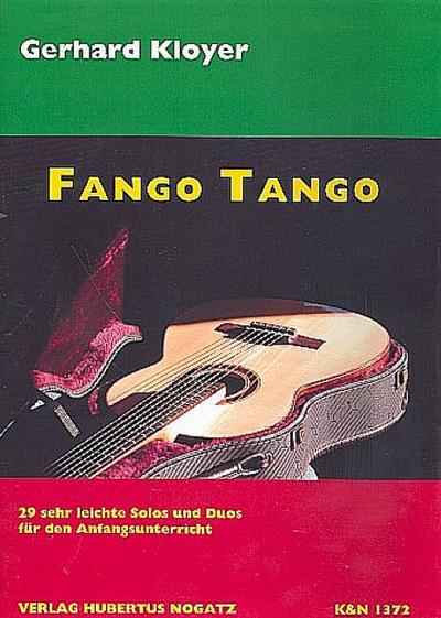 Fango Tango 29 sehrleichte Solos und Duos