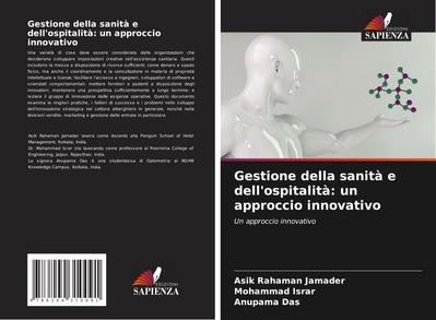 Gestione della sanità e dell’ospitalità: un approccio innovativo