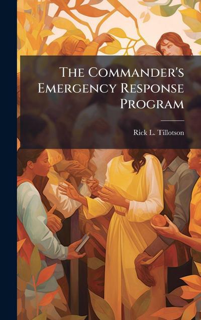 The Commander’s Emergency Response Program