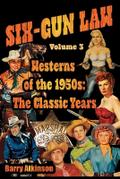 SIX-GUN LAW Westerns of the 1950s