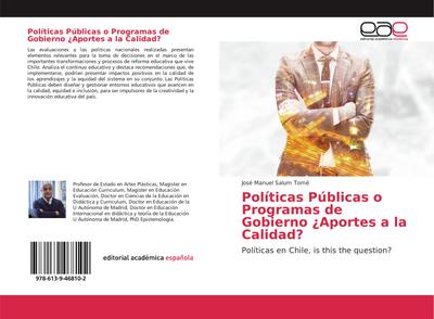 Políticas Públicas o Programas de Gobierno ¿Aportes a la Calidad?
