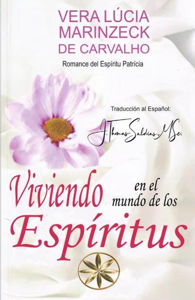 Viviendo en el Mundo de los Espíritus