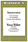 Sommerwind   und   Venus Walzer:für Salonorchester