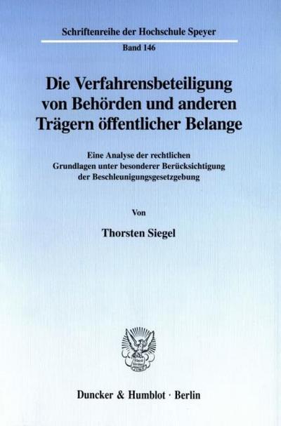 Die Verfahrensbeteiligung von Behörden und anderen Trägern öffentlicher Belange.