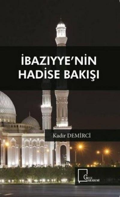 Ibaziyyenin Hadise Bakisi