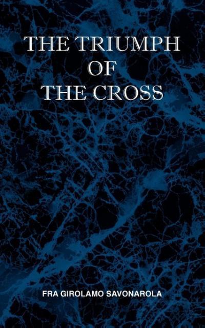 The Triumph of the Cross