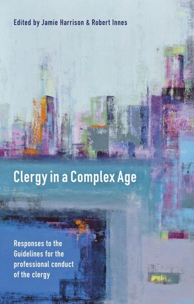 Clergy in a Complex Age