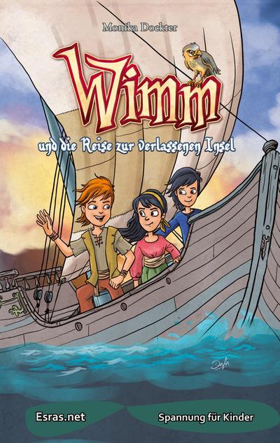 Dockter, M: Wimm und die Reise zur verlassenen Insel