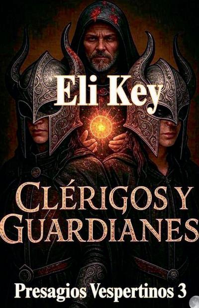 Clérigos y Guardianes