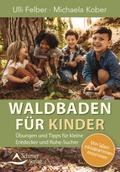 Waldbaden für Kinder