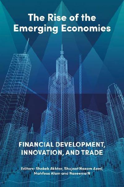 The Rise of the Emerging Economies