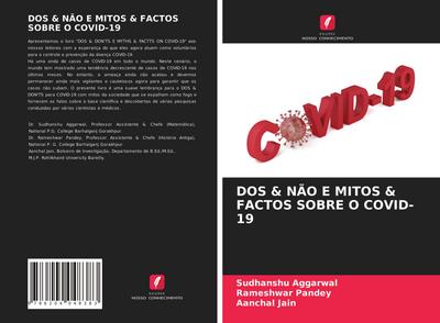 DOS & NÃO E MITOS & FACTOS SOBRE O COVID-19
