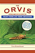 The Orvis Streamside Guide to Trout Foods and Their Imitations