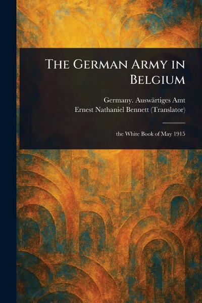The German Army in Belgium