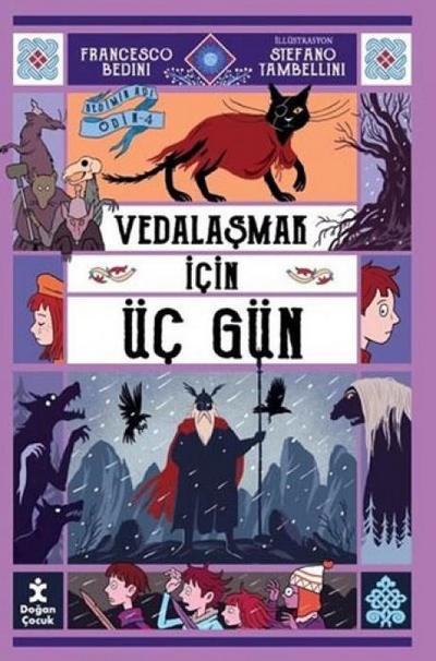 Kedimin Adi Odin 4 - Vedalasmak Icin Üc Gün