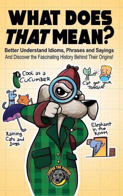 What Does That Mean?