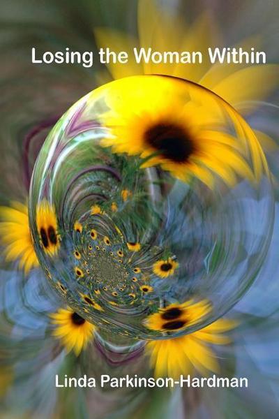 Losing The Woman Within