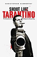 Shoot Like Tarantino