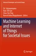 Machine Learning and Internet of Things for Societ