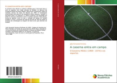 A caserna entra em campo