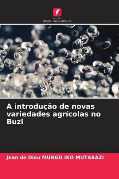 A introdução de novas variedades agrícolas no Buzi