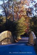 The Holy Spirit in You