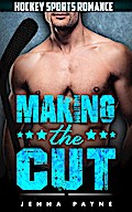 Making the Cut - Hockey Sports Romance