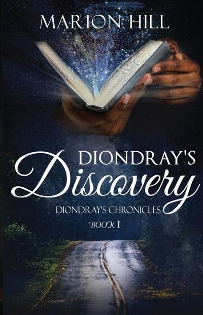 Diondray’s Discovery