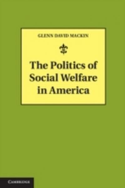 Politics of Social Welfare in America