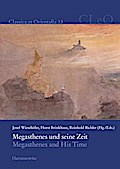 Megasthenes und seine Zeit. Megasthenes and His Time