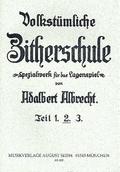 Volkstümliche Zitherschule Band 2Spezialwerk für das Lagenspiel