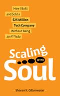 Scaling with Soul