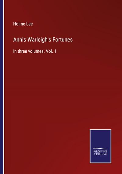 Annis Warleigh’s Fortunes