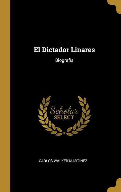 El Dictador Linares